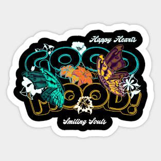 Blooms & Butterflies Sprinkling Good Vibes Good Mood Positive Quotes for womens and mens Sticker